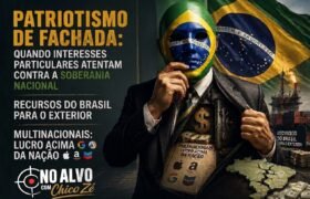 Patriotismo de fachada: quando interesses particulares atentam contra a Soberania Nacional