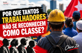 POR QUE TANTOS TRABALHADORES NÃO SE RECONHECEM COMO CLASSE?